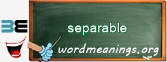 WordMeaning blackboard for separable